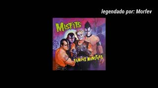Misfits - Die monster die (legendado)