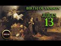Birth of Samson | Judges 13 | Manoah and his wife | Angel of God came to Manoah and his wife