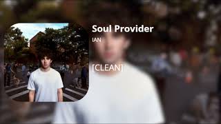 Download lagu Soul Provider - ian (clean) mp3 Download lagu Soul Provider - ian (clean) mp3