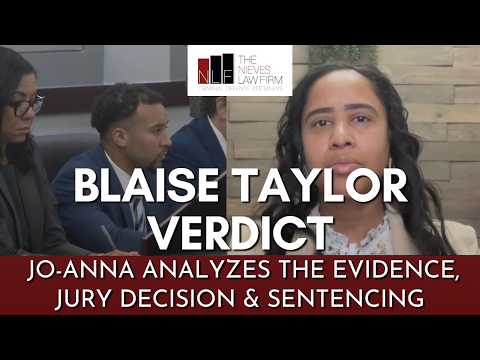 Jo-Anna Nieves on Reasonable Doubt and Sentencing as the Blaise Taylor Verdict Nears
