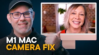 M1 Mac — Fixing the Cameras!