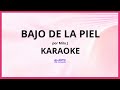 Milo j - Bajo De La Piel KARAOKE (tono original) Milo j - Bajo De La Piel KARAOKE (tono original)