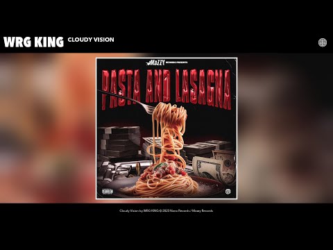 WRG KING - Cloudy Vision (Official Audio)