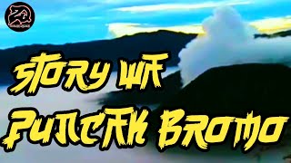 Download lagu STORY WHATSAPP PUNCAK GUNUNG BROMO mp3