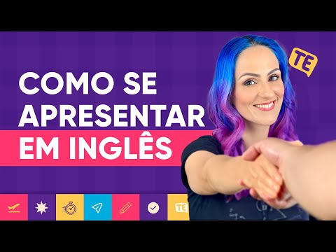 Como se Apresentar em Inglês 🤯🤔 | Teacher Elza