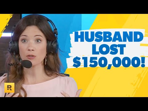 My Husband Lost $150,000 Day Trading!