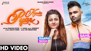 Karle Pyaar - Raashi Sood Feat. Sahil - YouTube
