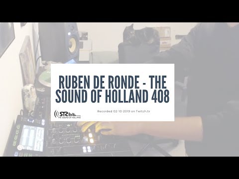 Ruben de Ronde - The Sound of Holland 408 Recordings (02-10-2019)