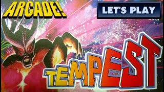 LET'S PLAY: TEMPEST (ARCADE - With Commentary)