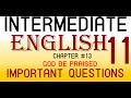 Intermediate English 11 Chapter 13 GOD BE PRAISED
