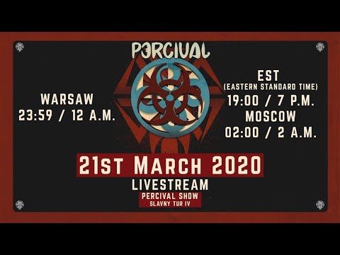 LIVE STREAM Percival - Slavny Tur IV CONCERT 2