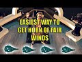Easiest Way To Farm Horns Of Fair Wind