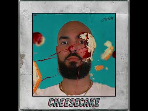 JOSH186 - CHEESECAKE