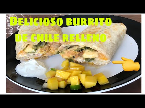 COMO HACER BURRITO DE CHILE RELLENO!!!