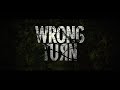 WRONG TURN Trailer