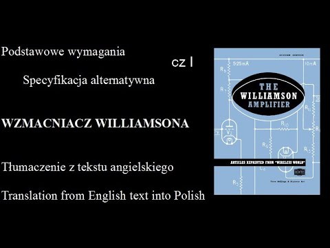 Wzmacniacz Williamsona-Podstawowe warunki, specyfikacja alternatywna, cz1 - tłumaczenie (#110)