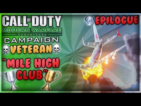 “Mile High Club” on Veteran + Platinum Trophy - MWR Campaign Playthrough (Epilogue)