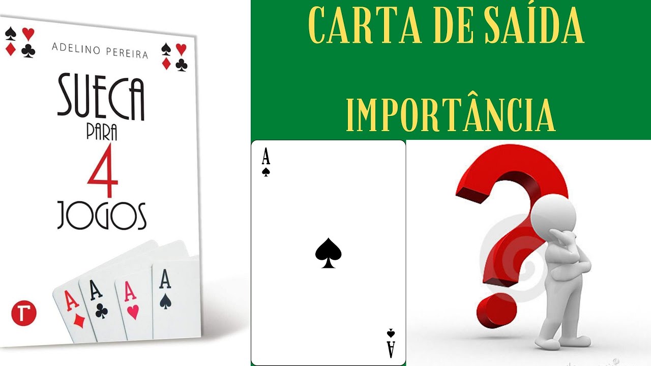 Como jogar SUECA da forma certa. Escolha da CARTA DE SAÍDA e a sua importância.