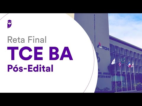 Reta Final TCE BA Pós-Edital: Direito Administrativo - Prof. Antônio Daud