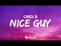 Cardi B Nice Guy Lyrics Ft Tyla