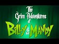 THE GRIM ADVENTURES OF BILLY MANDY Main Theme By Gregory Hinde Drew Neumann Cartoon Network