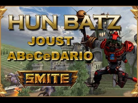 SMITE! Hun batz, Cuando aun hay esperanza! Joust Abecedario #32
