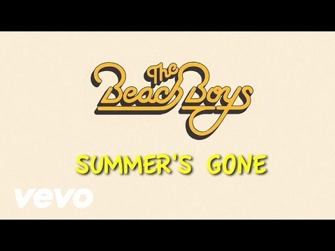 The Beach Boys - Summer's Gone (Lyric Video)