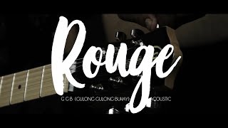 Rouge - Gulong Gulong Buhay (Acoustic Version)