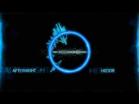 HEDDR - AFTERNIGHT