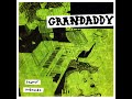 Grandaddy - Taster