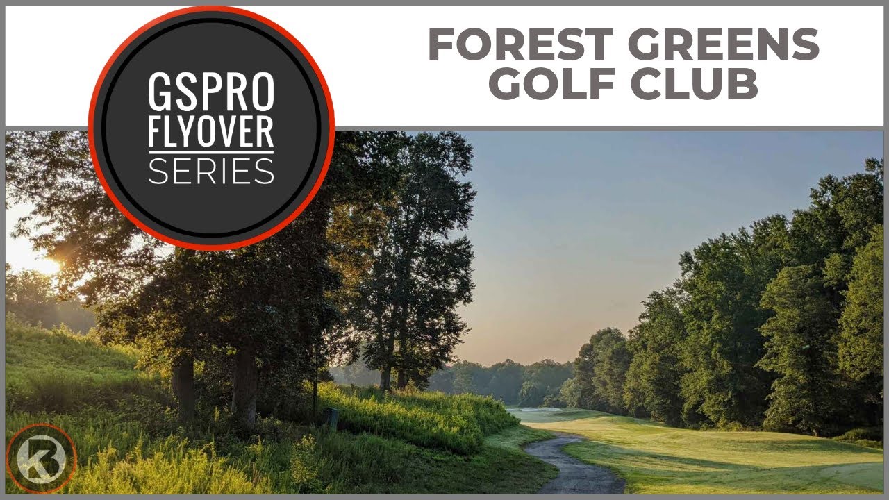 Watch Forest Greens Golf Club flyover on YouTube