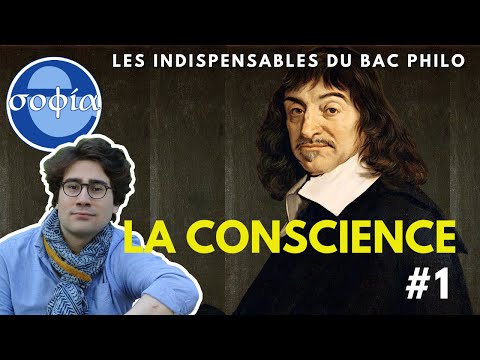 LA CONSCIENCE - Les Indispensables du BAC Philo #1