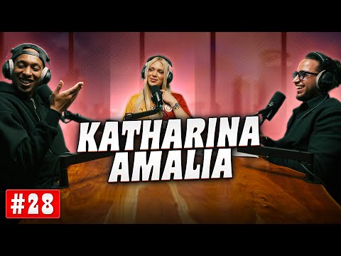 #28 - KATHARINA AMALIA - Haben oder nicht Haben - Der Podcast