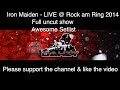 Iron Maiden Live at Rock am Ring 2014 Full uncut ...