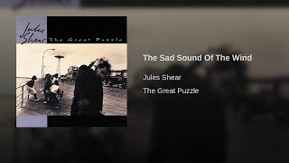 The Sad Sound Of The Wind