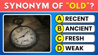 Can You Pass This Synonym Quiz 💥 Take This 40-Question English Test 🧠