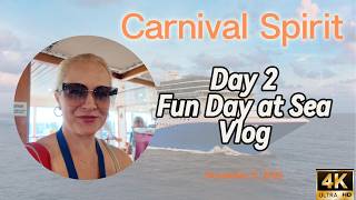 ⭐️ CARNIVAL SPIRIT - FUN DAY AT SEA - DAY 2 VLOG⭐️ NOVEMBER 9, 2025🛳️  (POST DRY DOCK)