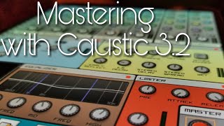 Caustic 3.2 Trap Beat Tutorial - Mastering Beats  (Prod. S. Fleks) Caustic 3