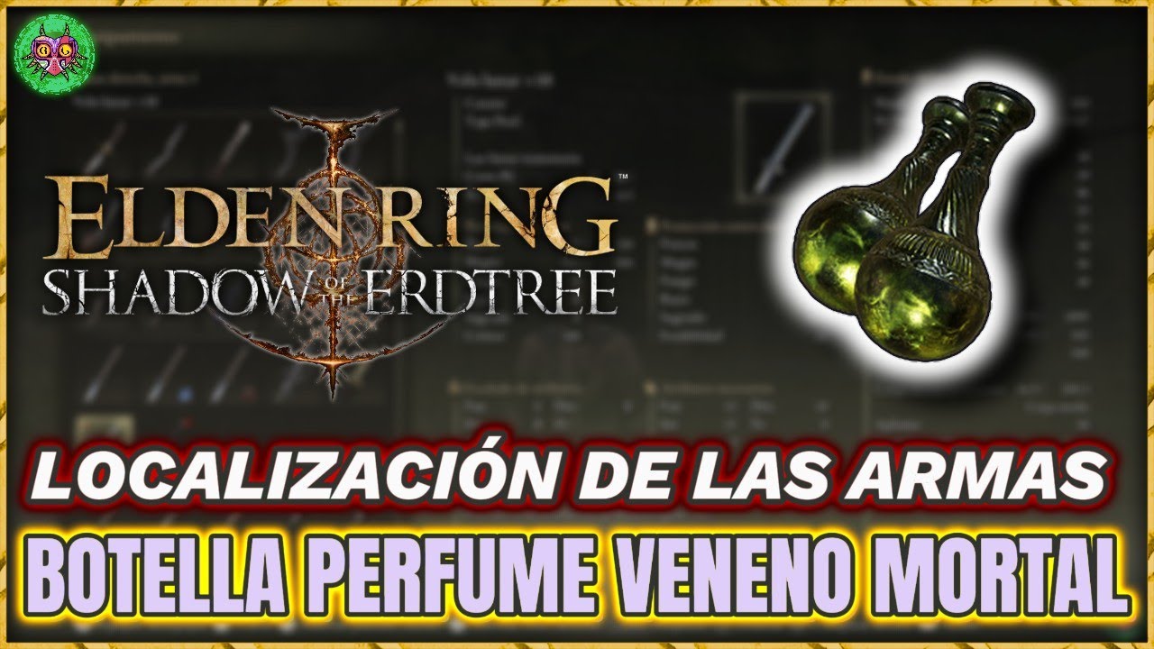 Localización BOTELLA de PERFUME de VENENO MORTAL | Elden Ring: Shadow of the Erdtree Localización BOTELLA de PERFUME de VENENO MORTAL | Elden Ring: Shadow of the Erdtree