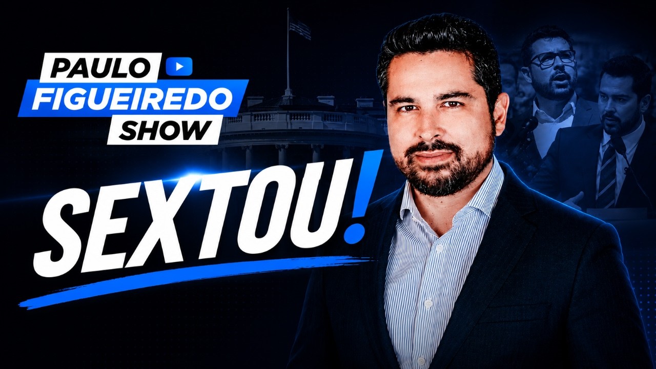 Paulo Figueiredo Sextou - Ep. 01