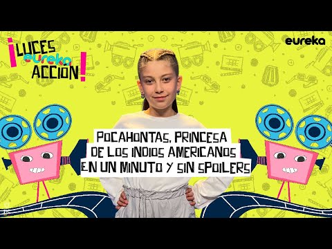 Pocahontas, princesa de los indios americanos en Luces, eureka, acción