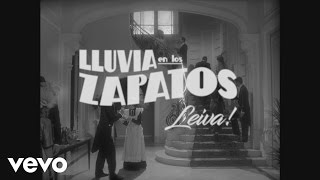 Leiva - La Lluvia en los Zapatos