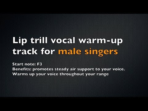 Lip Trill Warm-Up Track for Male Singers
