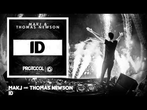 MAKJ & Thomas Newson - ID (COOMING SOON)