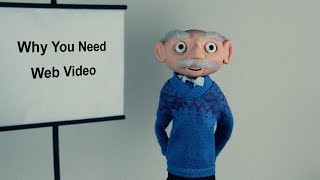 Why You Need Web Video