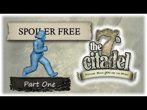 The 7th Citadel: A long, rambling look at the rules (Part 1 of 3)