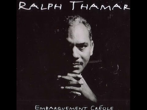 2- Doucement la / Ralph Thamar "Embarquement Creole"