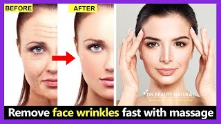 6 Mins Remove face wrinkles fast with massage. Get tight, smooth, youthful face (100% effective)