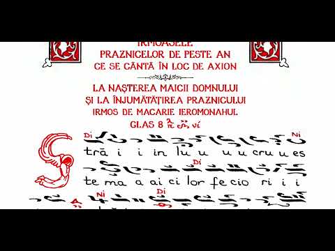 Axion la Nasterea Maicii Domnului, glas 8, de Macarie Ieromonahul
