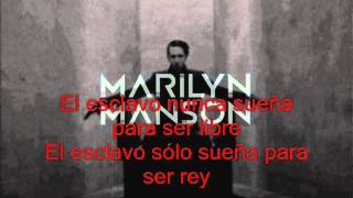Marilyn Manson - Slave Only Dreams To Be King (Sub Español)